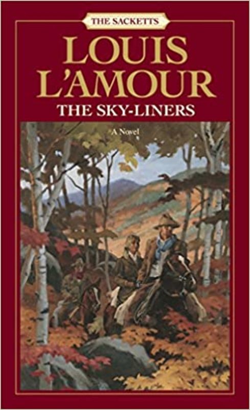Book cover for "The Sky-Liners" by Louis LAmour