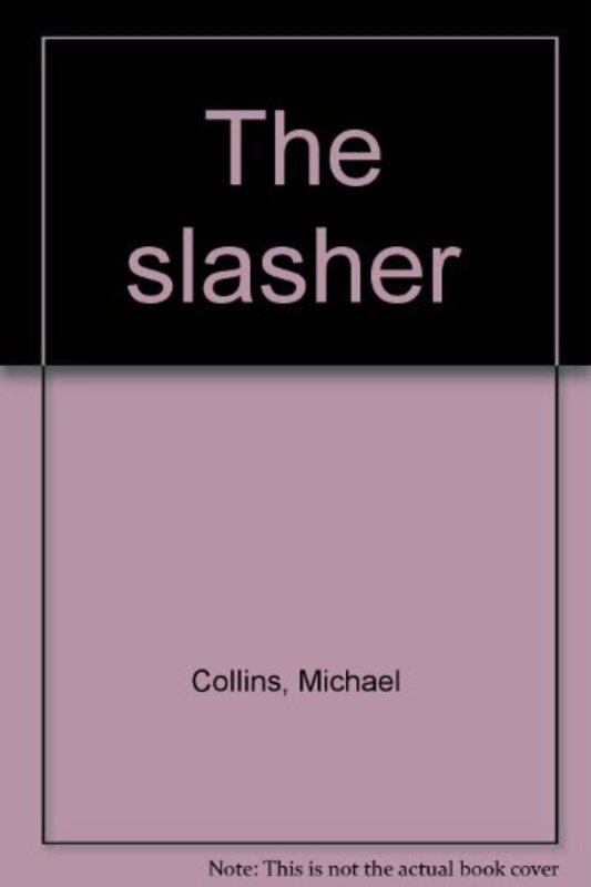 Book cover for "The Slasher" by Dennis Lynds