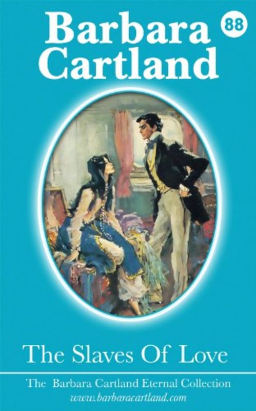 Book cover for "The Slaves of Love" by Barbara Cartland