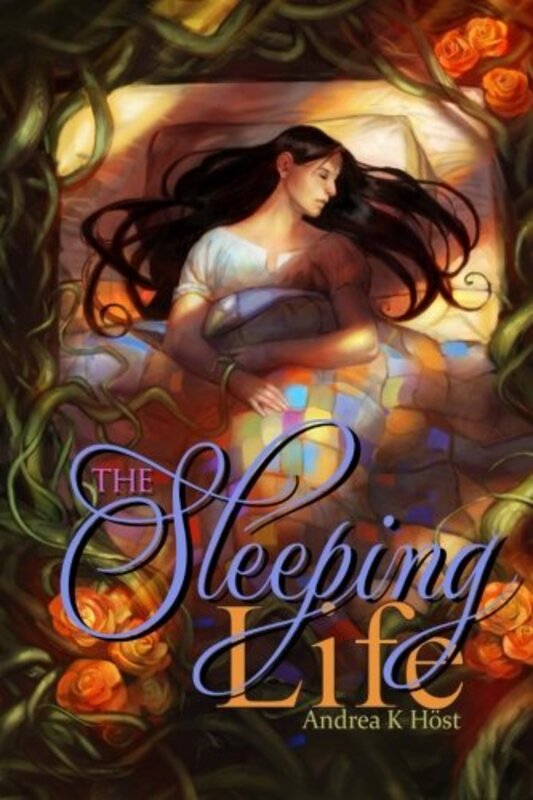 Book cover for "The Sleeping Life" by Andrea K Höst