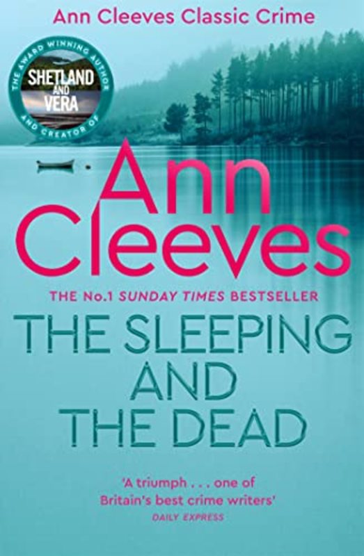 Book cover for "The Sleeping and the Dead" by Ann Cleeves