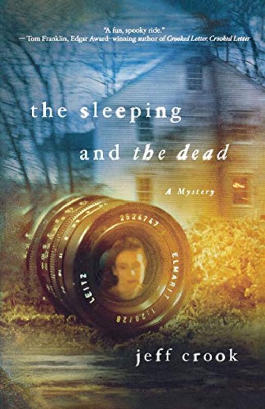 Book cover for "The Sleeping and the Dead" by Jeff Crook