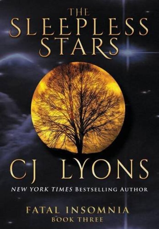 Book cover for "The Sleepless Stars" by CJ Lyons