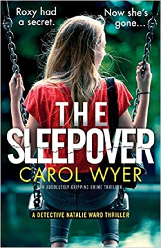 Book cover for "The Sleepover" by Carol Wyer