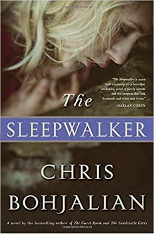 Book cover for "The Sleepwalker" by Chris Bohjalian