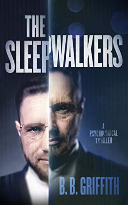 Book cover for "The Sleepwalkers" by BB Griffith