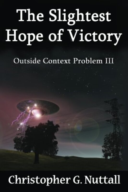 Book cover for "The Slightest Hope of Victory" by Christopher G Nuttall