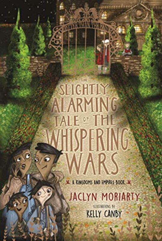 Book cover for "The Slightly Alarming Tale of the Whispering Wars" by Jaclyn Moriarty