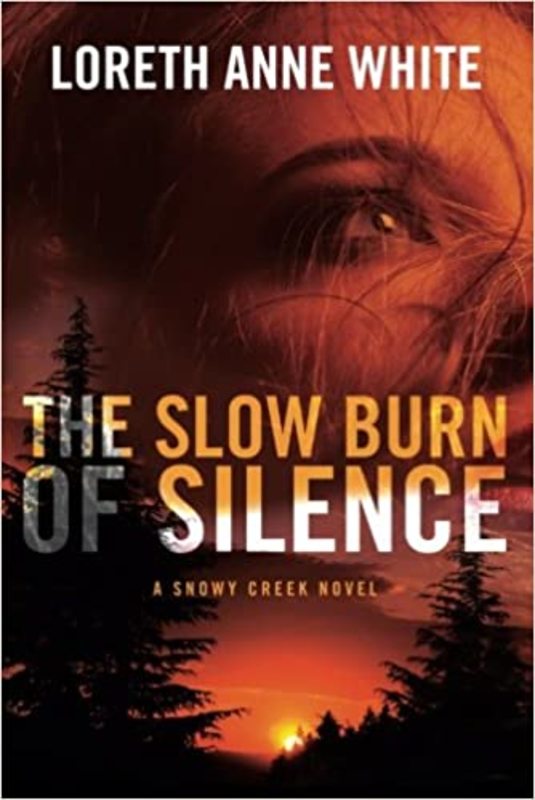 Book cover for "The Slow Burn of Silence" by Loreth Anne White