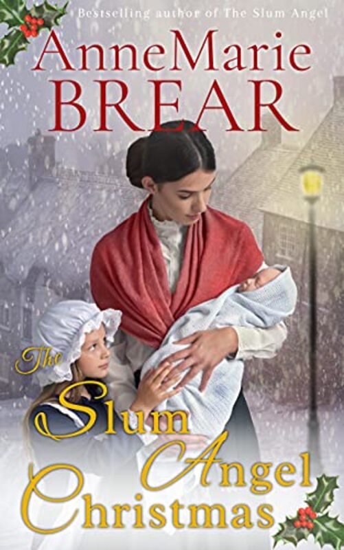 Book cover for "The Slum Angel Christmas" by AnneMarie Brear