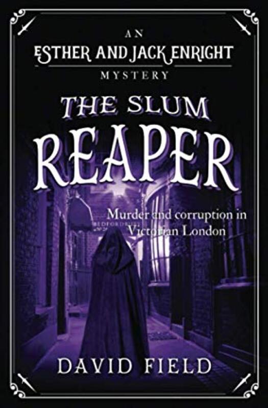 Book cover for "The Slum Reaper" by David Field