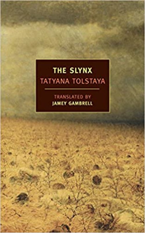 Book cover for "The Slynx" by Tatyana Tolstaya