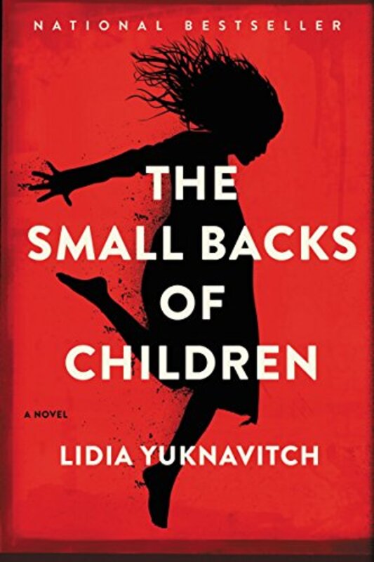 Book cover for "The Small Backs of Children" by Lidia Yuknavitch