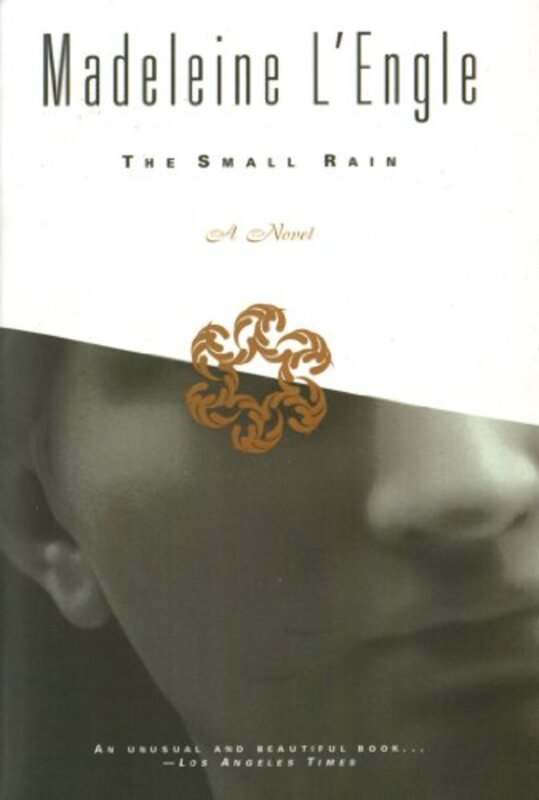 Book cover for "The Small Rain" by Madeleine L'Engle