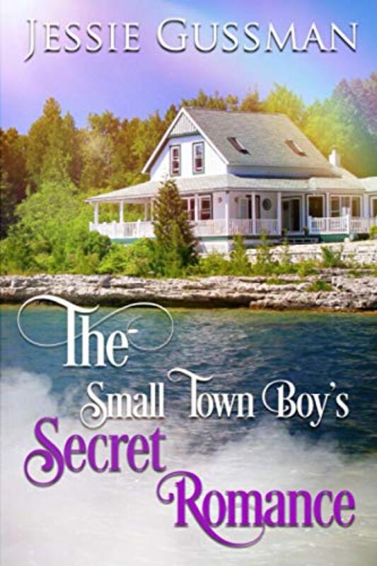 Book cover for "The Small Town Boy's Secret Romance" by Jessie Gussman