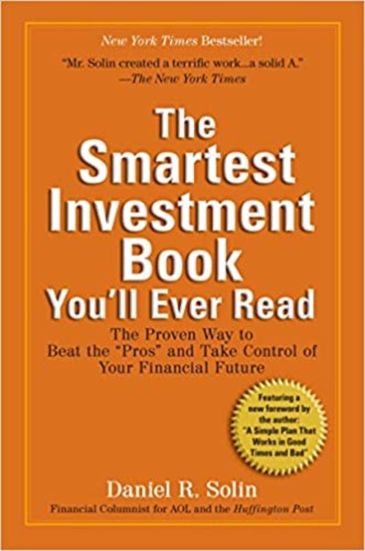 Book cover for "The Smartest Investment Book You'll Ever Read" by Daniel R. Solin