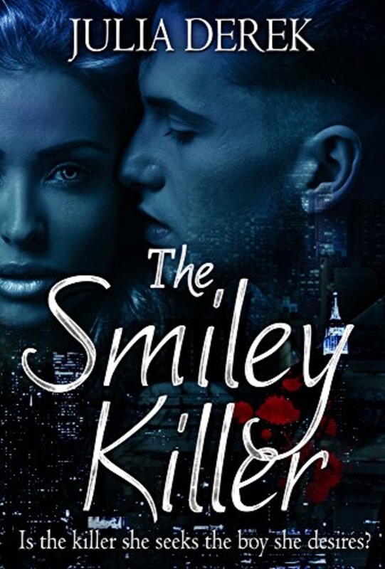 Book cover for "The Smiley Killer" by Julia Derek