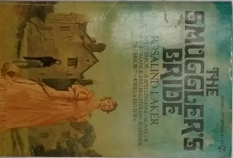 Book cover for "The Smuggler's Bride" by Rosalind Laker