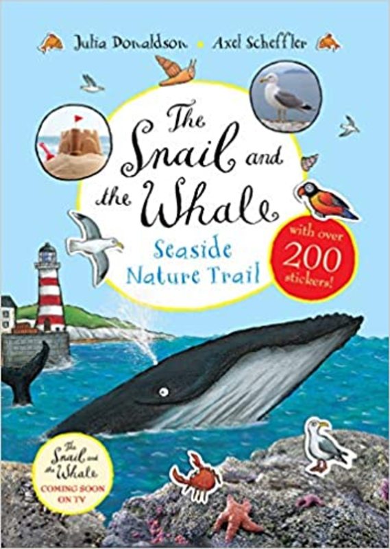 Book cover for "The Snail and the Whale Seaside Nature Trail" by Julia Donaldson