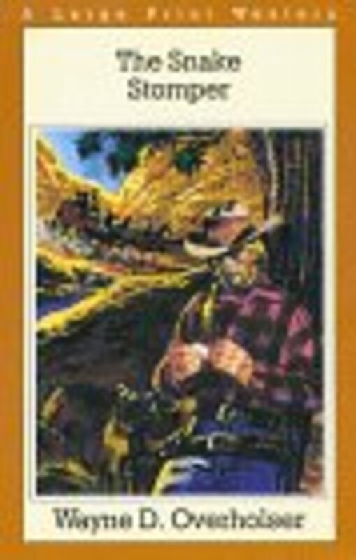 Book cover for "The Snake Stomper" by Lewis B Patten