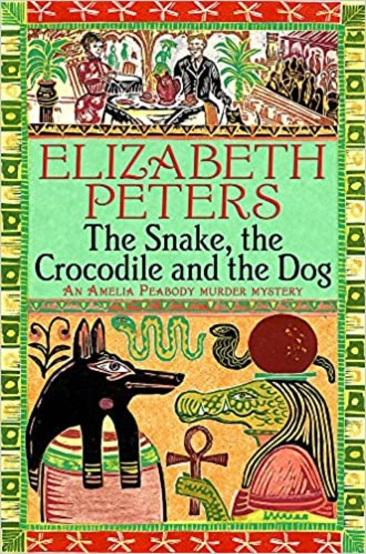 Book cover for "The Snake, the Crocodile and the Dog" by Elizabeth Peters