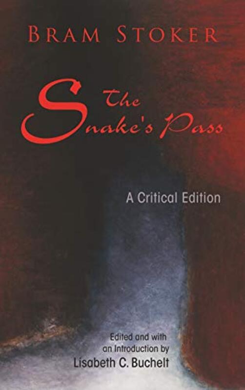 Book cover for "The Snake's Pass" by Bram Stoker