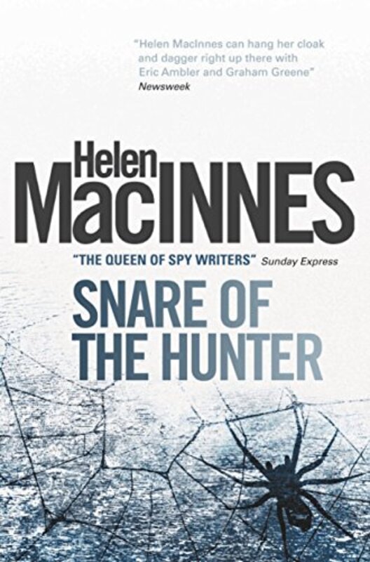 Book cover for "The Snare of the Hunter" by Helen MacInnes