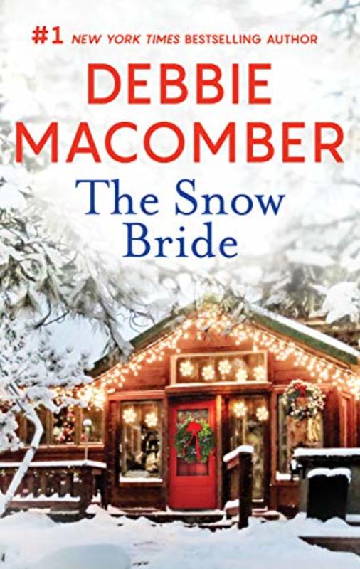 Book cover for "The Snow Bride" by Debbie Macomber