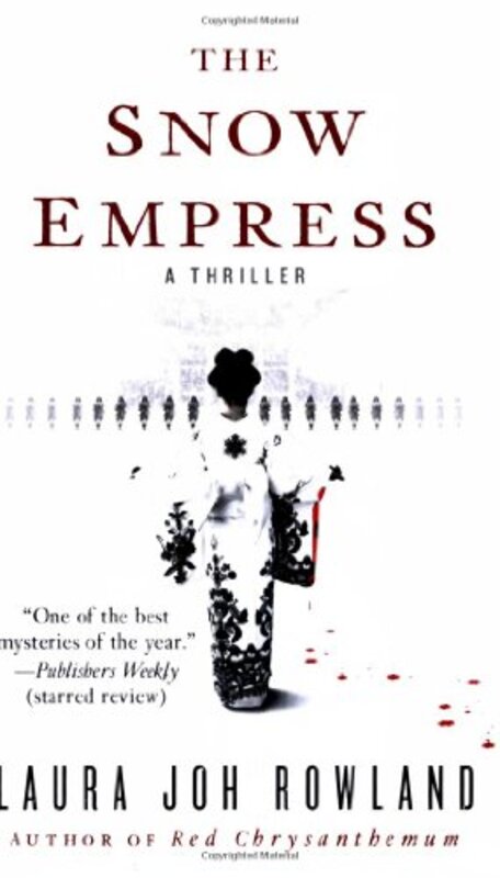 Book cover for "The Snow Empress" by Laura Joh Rowland