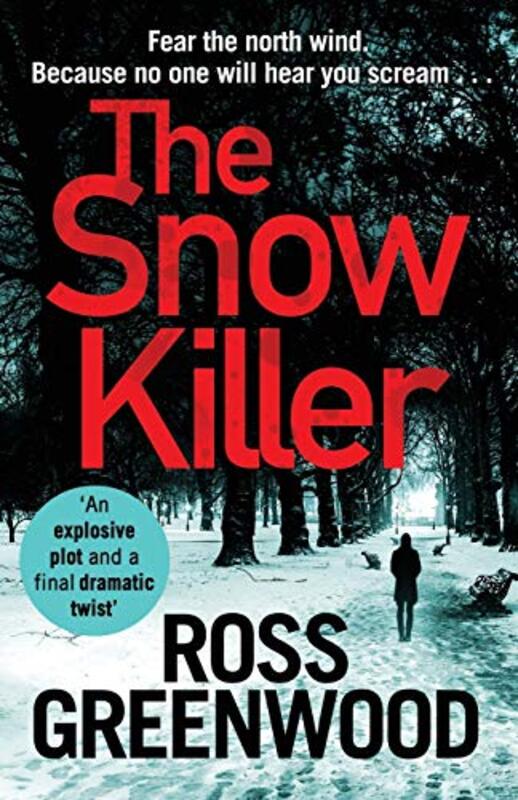 Book cover for "The Snow Killer" by Ross Greenwood
