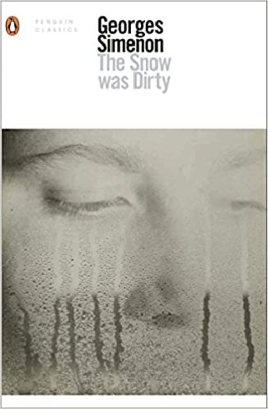 Book cover for "The Snow Was Dirty" by Georges Simenon
