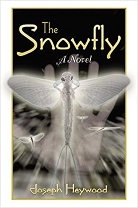 Book cover for "The Snowfly" by Joseph Heywood