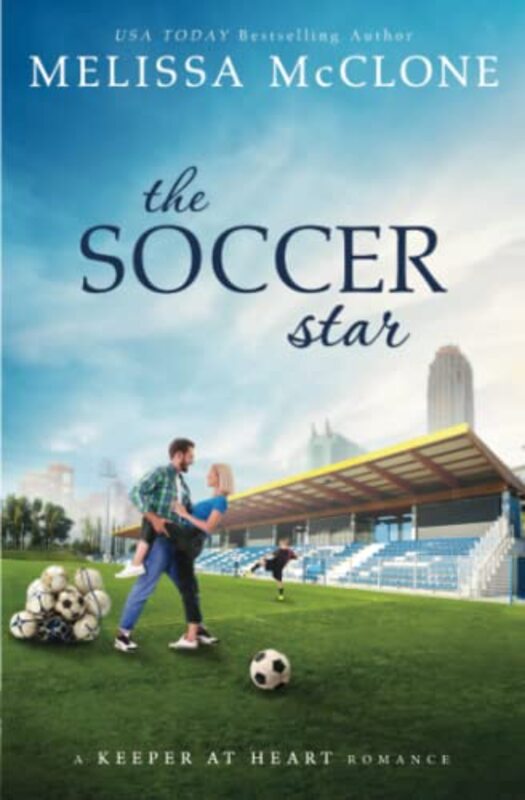 Book cover for "The Soccer Star" by Melissa McClone