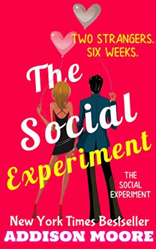 Book cover for "The Social Experiment" by Addison Moore