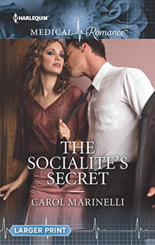 Book cover for "The Socialite's Secret" by Carol Marinelli