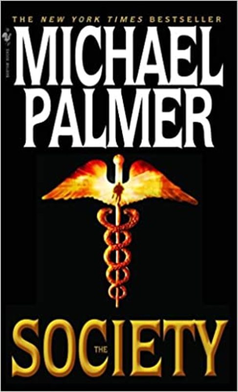 Book cover for "The Society" by Michael Palmer