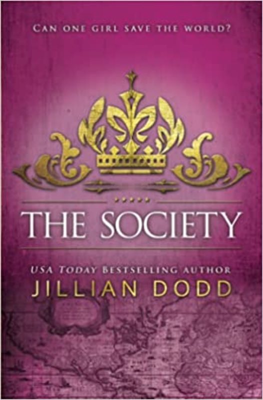 Book cover for "The Society" by Jillian Dodd
