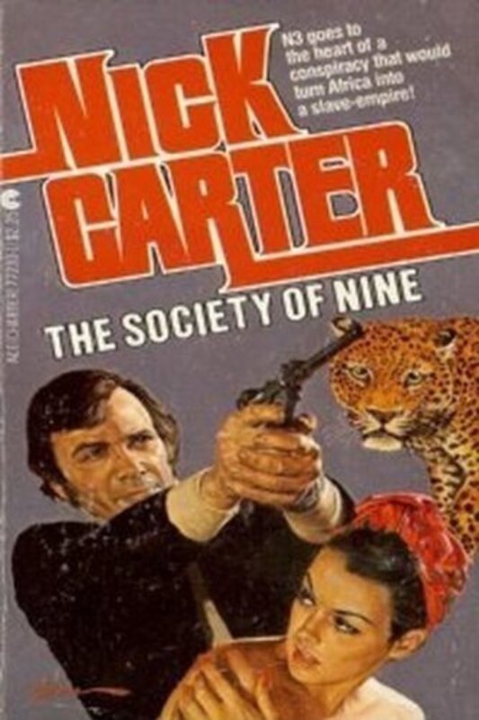 Book cover for "The Society of Nine" by Nick Carter