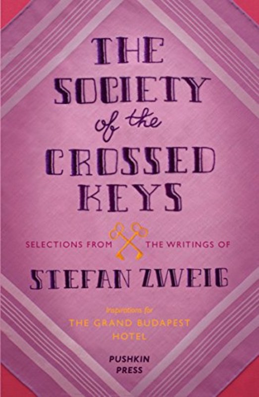 Book cover for "The Society of the Crossed Keys" by Stefan Zweig