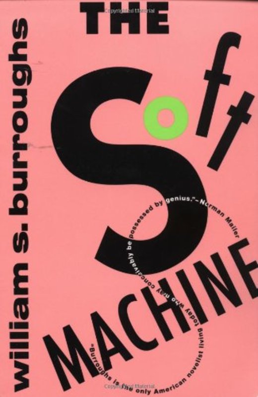 Book cover for "The Soft Machine" by William S Burroughs