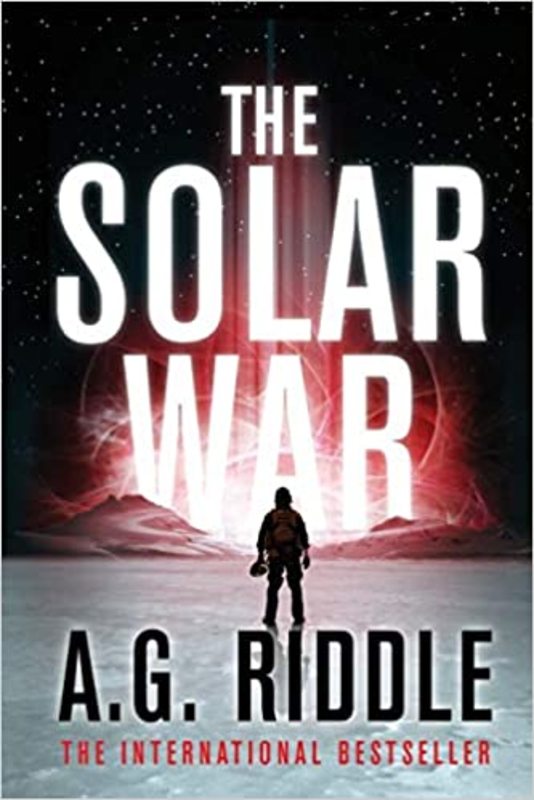 Book cover for "The Solar War" by AG Riddle