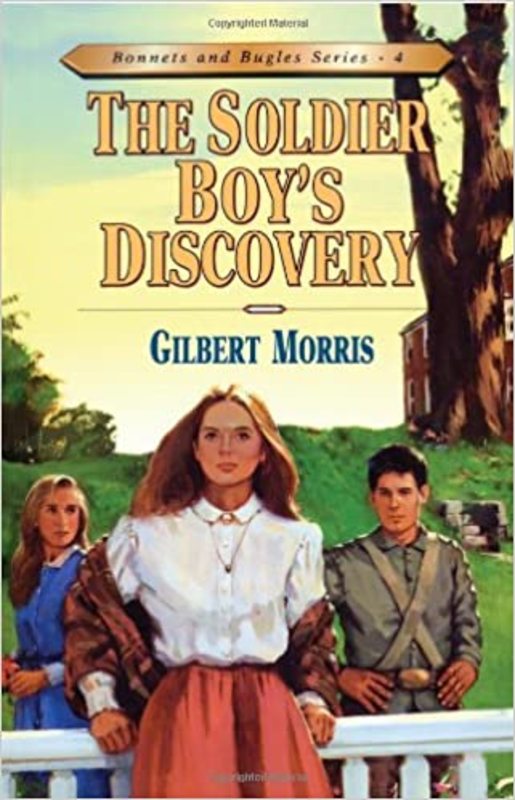 Book cover for "The Soldier Boy's Discovery" by Gilbert Morris
