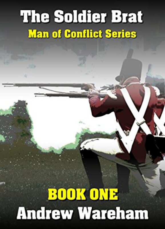 Book cover for "The Soldier Brat" by Andrew Wareham