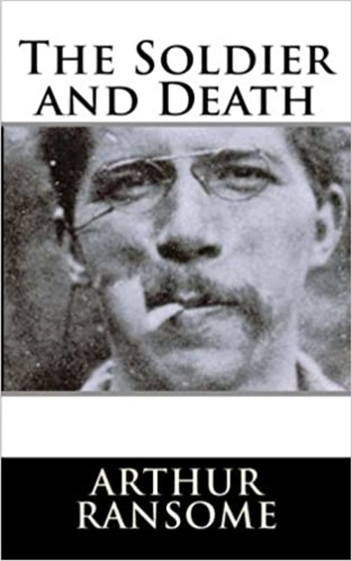 Book cover for "The Soldier and Death" by Arthur Ransome