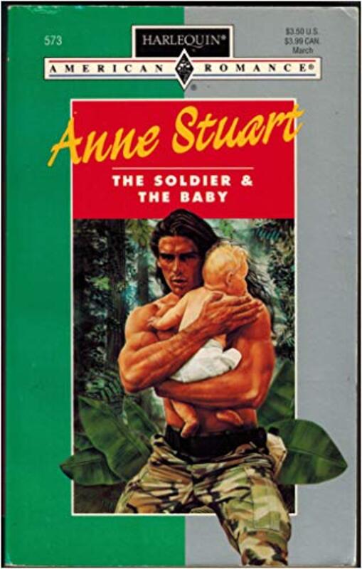 Book cover for "The Soldier and the Baby" by Anne Stuart