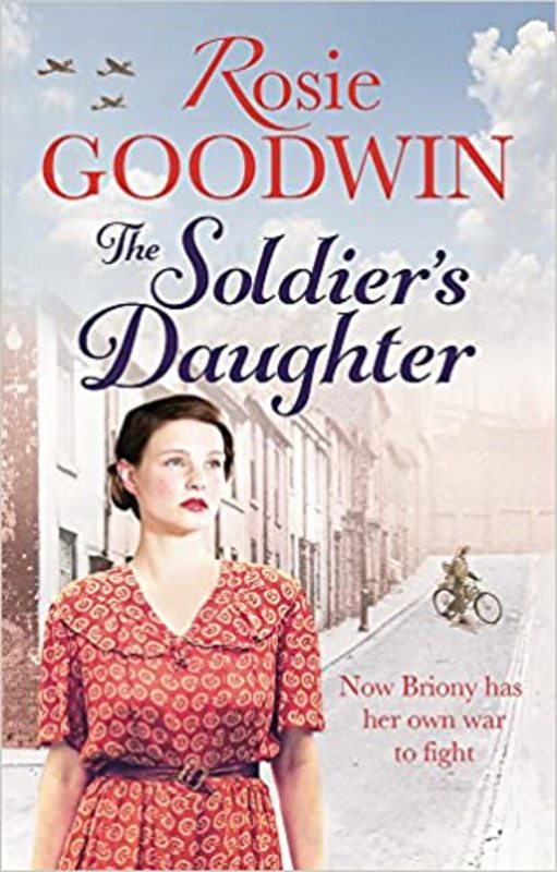 Book cover for "The Soldier's Daughter" by Rosie Goodwin