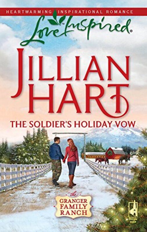 Book cover for "The Soldier's Holiday Vow" by Jillian Hart