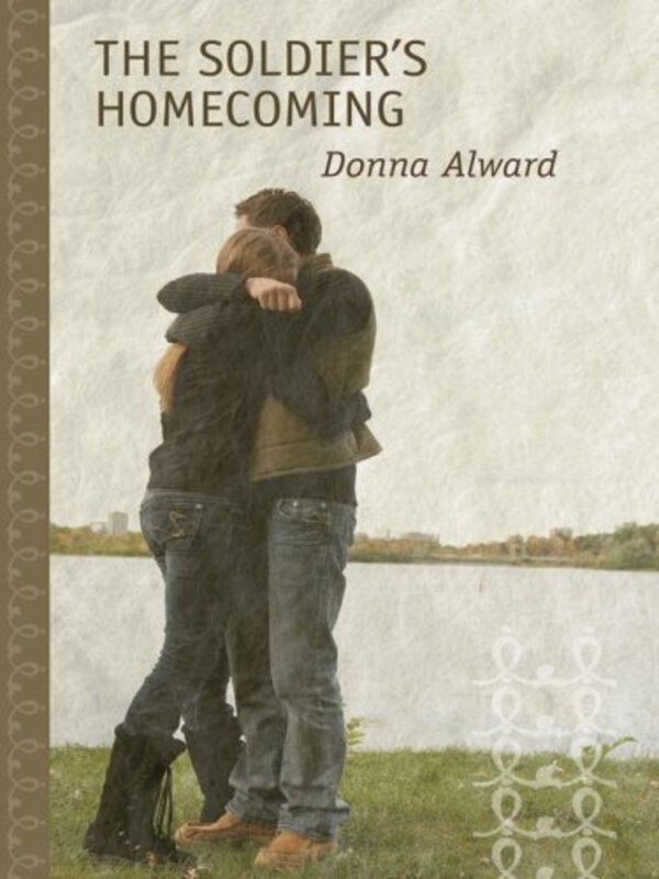 Book cover for "The Soldier's Homecoming" by Donna Alward
