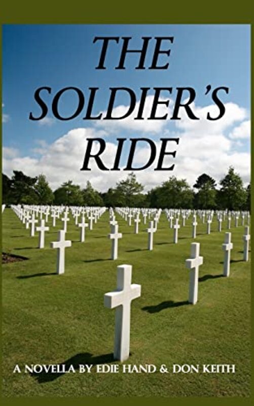 Book cover for "The Soldier's Ride" by Don Keith
