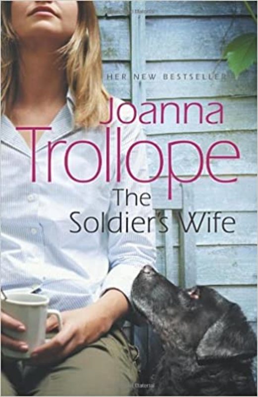 Book cover for "The Soldier's Wife" by Joanna Trollope